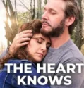 Film The Heart Knows (2025) Sub Indo
