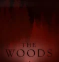 Film The Woods (2024) Sub Indo