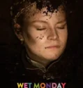 Film Wet Monday (2024) Sub Indo
