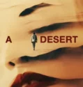 Film A Desert (2025) Sub Indo