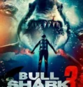Film Bull Shark 3 (2024) Sub Indo