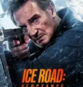 Film Ice Road Vengeance (2025) Sub Indo