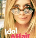 Film Idol Affair (2024) Sub Indo