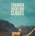 Film Through Rocks and Clouds (2024) Sub Indo