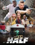 Cop and a Half (2025)