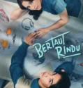 Film Indonesia Bertaut Rindu (2025)