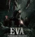 Film Indonesia Eva Pendakian Terakhir (2025)