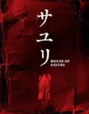 House of Sayuri (2024)