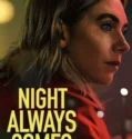 Night Always Comes (2025)