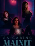 Sa Gabing Mainit (2025)