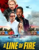 A Line of Fire (2025)