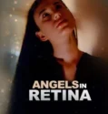 Angels in Retina (2025)
