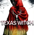 The Texas Witch (2025)