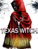 The Texas Witch (2025)