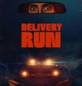 Delivery Run (2025)