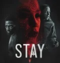 Stay (2025)