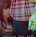 Swim to Me (2025)