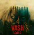 Vash Level 2 (2025)