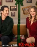 A Merry Little Ex-Mas (2025)