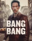 Bang Bang (2025)