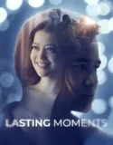 Lasting Moments (2025)