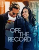 Off the Record (2025)