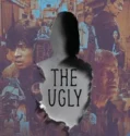 The Ugly (2025)