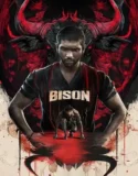 Bison Kaalamaadan (2025)