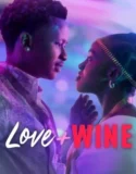 Love and Wine (2025)