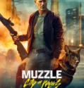 Muzzle City of Wolves (2025)