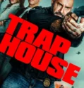 Trap House (2025)