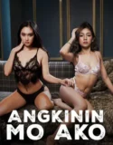 Claim Me Angkinin Mo Ako (2026)