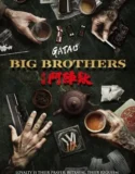 GATAO Big Brothers (2025)