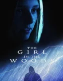 The Girl in the Woods (2025)