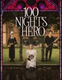 100 Nights of Hero (2025)