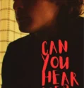 Can You Hear Me (2024)