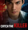 Catch the Killer (2026)
