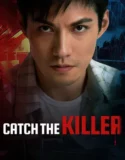 Catch the Killer (2026)