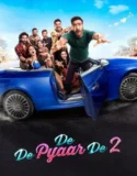 De De Pyaar De 2 (2025)