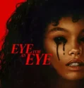 Eye for an Eye (2025)