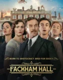 Fackham Hall (2025)