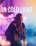 In Cold Light (2026)