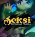 Seksi Pantasya at Pelikula (2024)