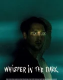 Whisper in the dark (2026)