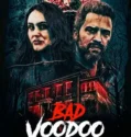 Bad Voodoo (2026)