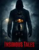 Insidious Tales (2026)