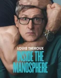 Louis Theroux Inside the Manosphere (2026)