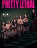 Pretty Lethal (2026)