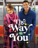 The Way to You (2026)