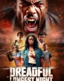 Dreadful Longest Night (2025)